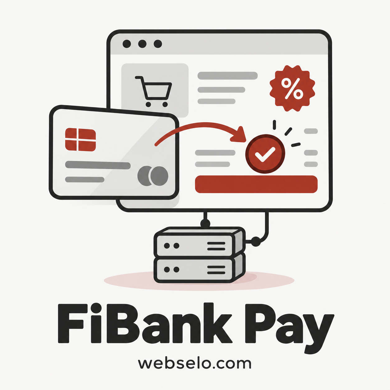 Webselo FiBank Pay — картови плащания и отстъпки за WooCommerce