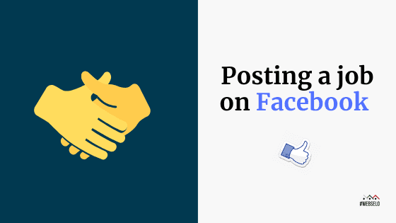 Какво Представляват Job Postings във Facebook, Kак и Kога да ги Използвате?