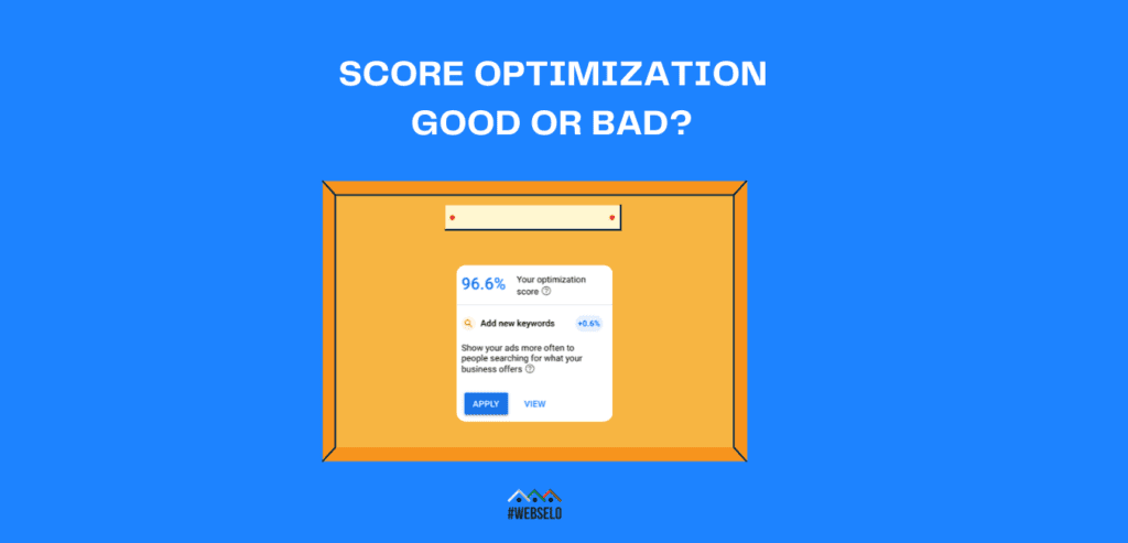 Какво са Optimization Score & Google Recommendations и Какви са Тънкостите за Подобряване?